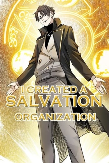 I Created a Salvation Organization ข้าผู้สร้างองค์กรแห่งการกอบกู้