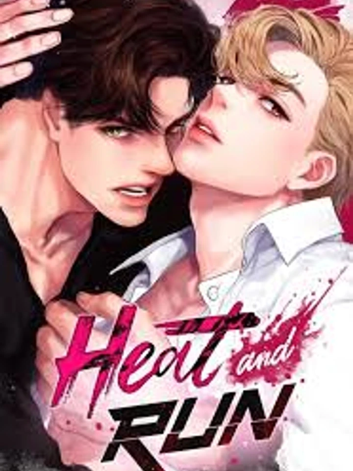 Heat and Run – ฮีทแอนด์รัน