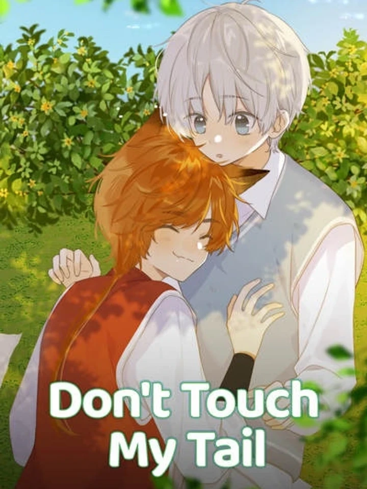 Don’t Touch My Tail – อย่ามายุ่งกับหางฉันนะ
